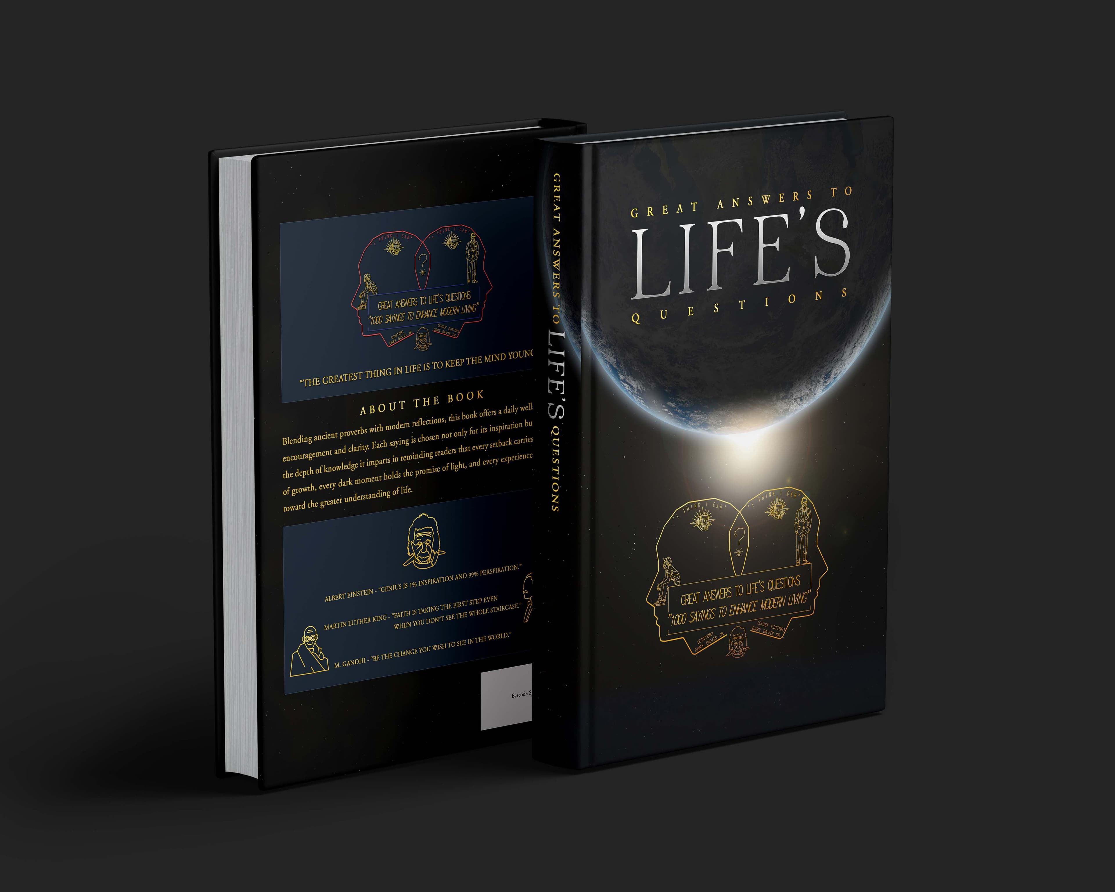 Great Answers to Life's Questions: 1,000 Sayings to Enhance Modern Living by Marcus L. Whitman